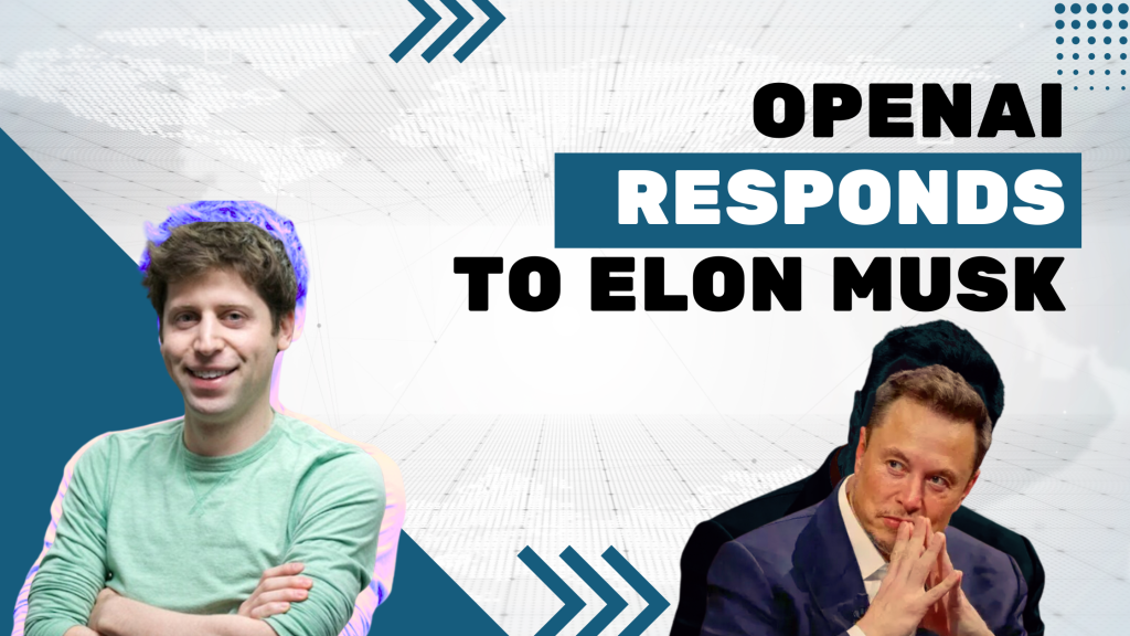 OpenAI Responds to Elon Musk