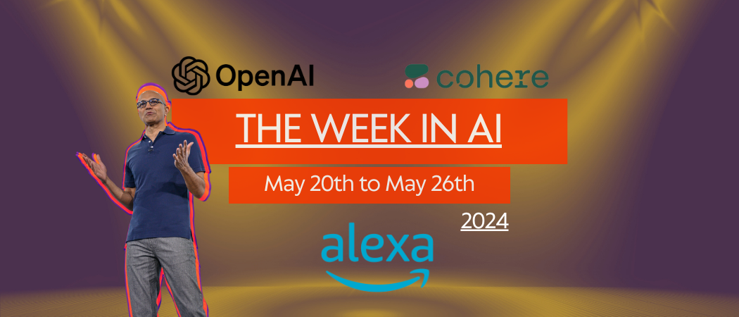 AI news of the week – 26th May: A quick summary